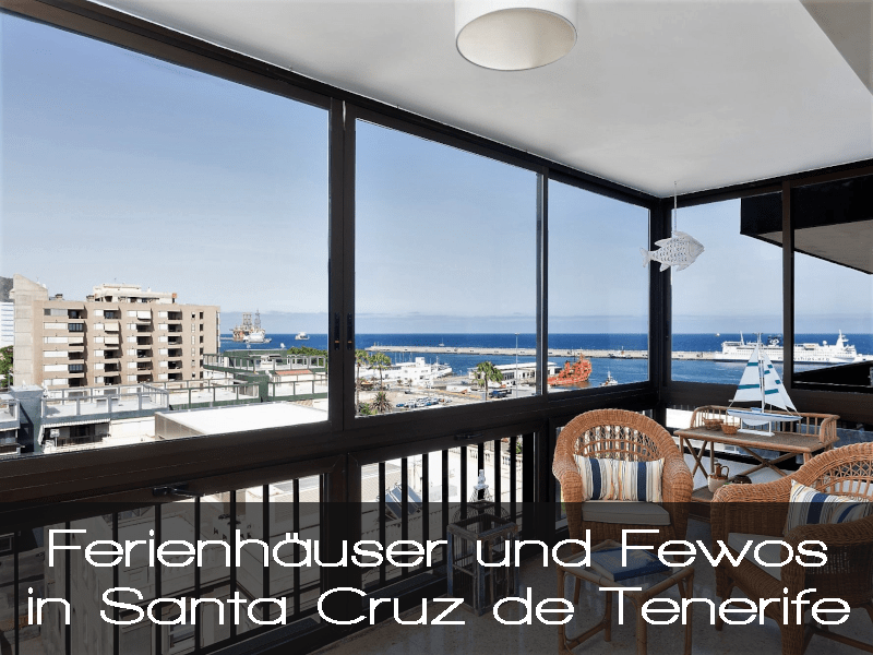 Ferienhaus und Ferienwohnung Santa Cruz de Tenerife